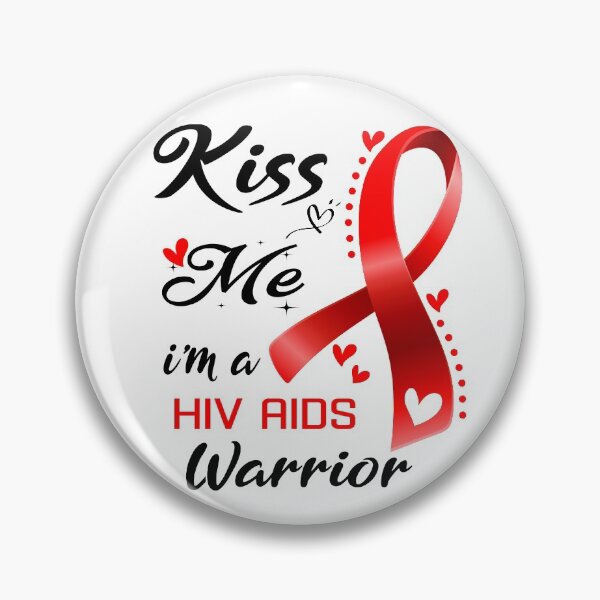 Item preview, Kiss Me I'm A Hiv Aids Warrior designed and sold by hvoid41.