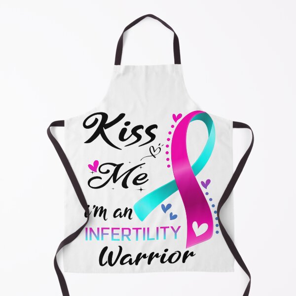 Item preview, Kiss Me I'm An Infertility Warrior designed and sold by hvoid41.