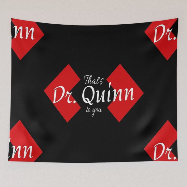Item preview, Thats Dr. Quinn to you bub Triple Diamond Logo designed and sold by nuevavida.