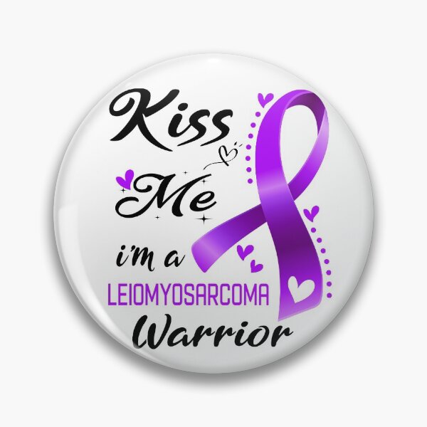Item preview, Kiss Me I'm A Leiomyosarcoma Warrior designed and sold by hvoid41.