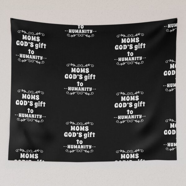 Item preview, Mom's God's gift to humanity designed and sold by jreiter57.