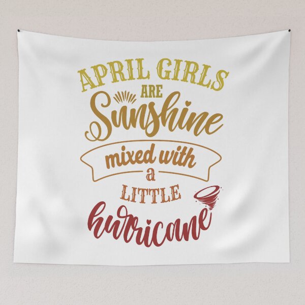 Item preview, April girls are sunshine mixed with a little hurricane Essential T-Shirt designed and sold by RandolphDejesus.