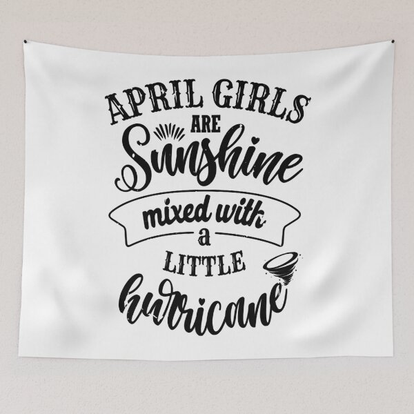 Item preview, April girls are sunshine mixed with a little hurricane Sticker designed and sold by RandolphDejesus.