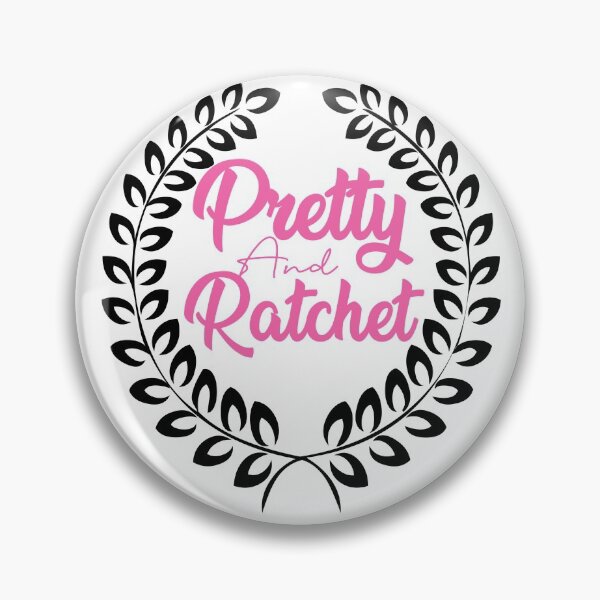 Item preview, Pretty & ratchet designed and sold by TLO21.