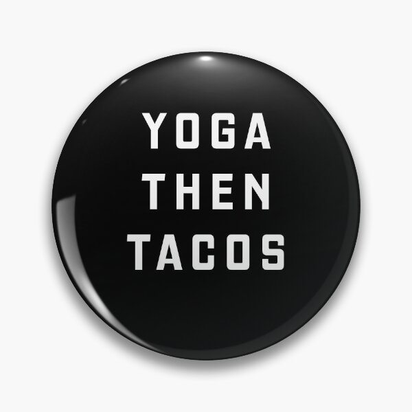 Item preview, Yoga then Tacos designed and sold by directgifts.