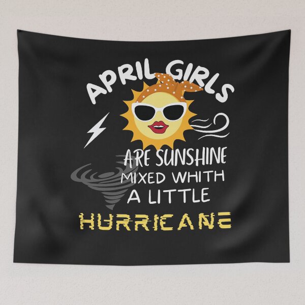 Item preview, April Girls Are Sunshine Mixed With A Little Hurricane Essential T-Shirt designed and sold by RandolphDejesus.