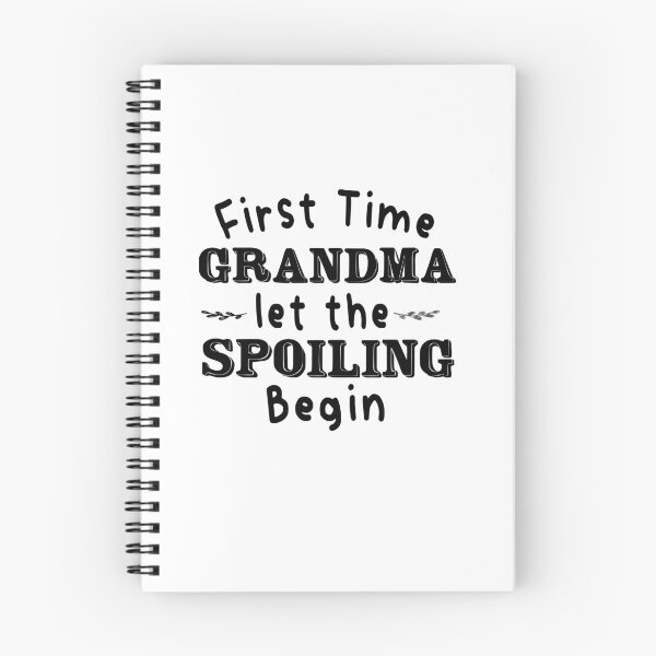Item preview, first time grandma let the spoiling begin classic t-shirt designed and sold by Ikgha.