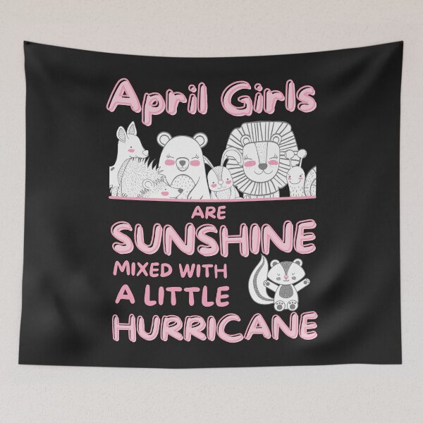 Item preview, April girls are sunshine mixed with a little hurricane Sticker, tshirt designed and sold by RandolphDejesus.