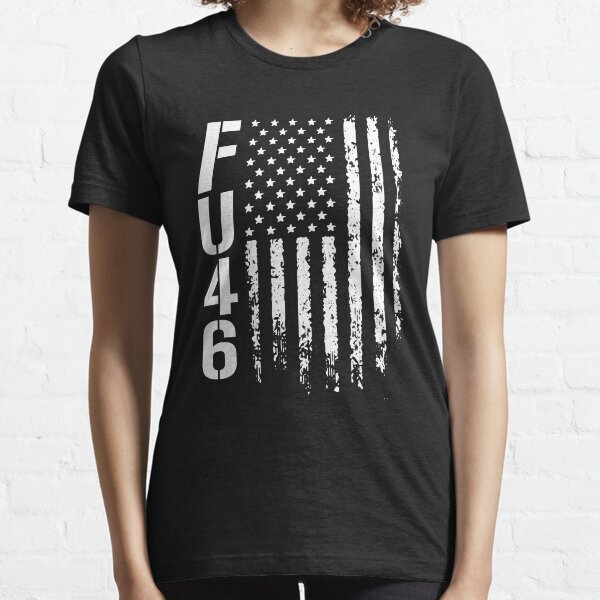 FU46 buck fiden Anti Joe Biden Joe Biden Sucks 2020 men and women Essential T-Shirt