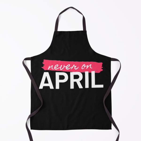 Item preview, Never On April Essential T-Shirt designed and sold by RandolphDejesus.