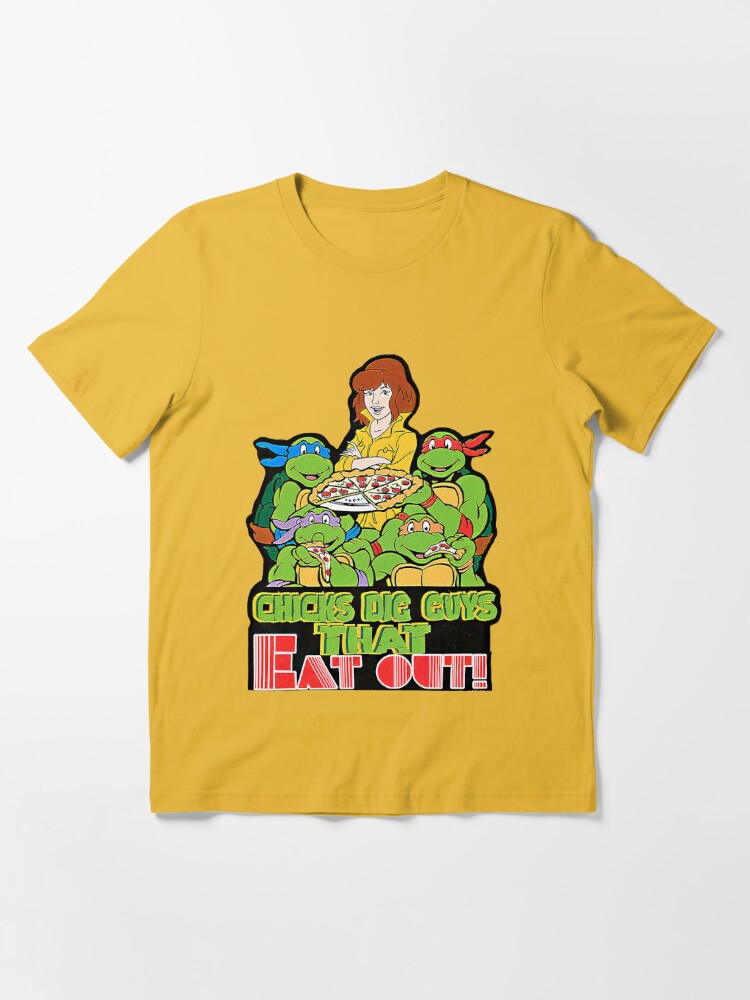 Ninja Turtles Girls Like Guys That Eat Pies Shirt - Bring Your