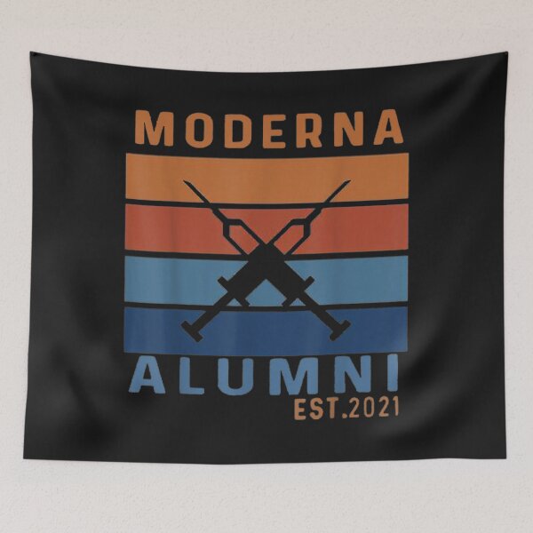 Item preview, Moderna alumni, Moderna Alumni 2021, Vaccinated designed and sold by Ambrosia1234.