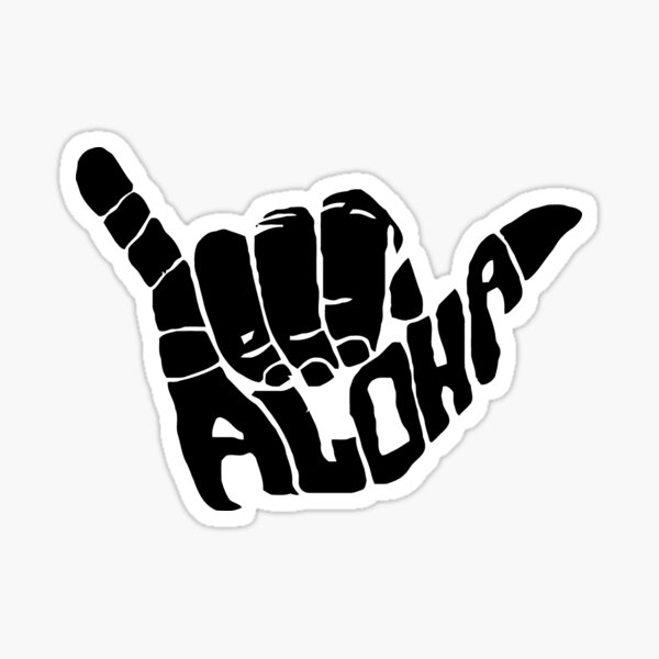 Shaka Aloha - Hawaii Pegatina