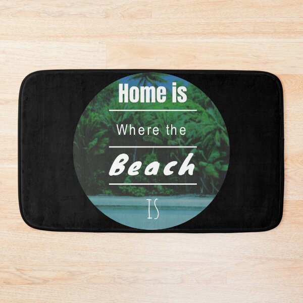 Item preview, Home is where the beach is designed and sold by gerafuckinnoise.
