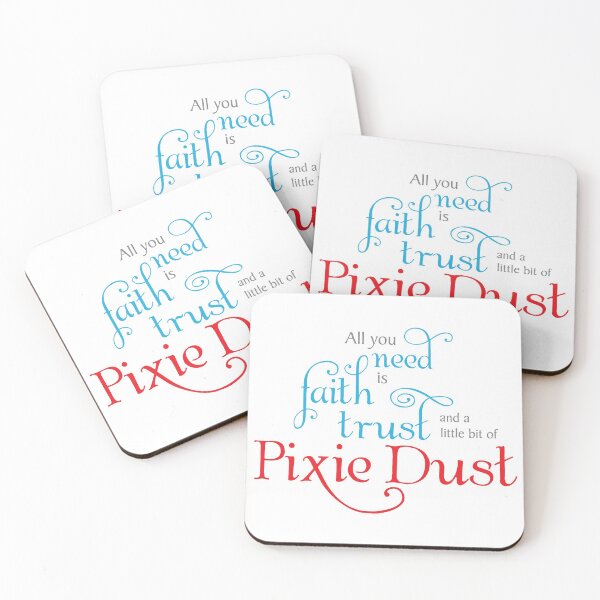 Item preview, All you need is faith, trust and a little bit of pixie dust (in red text) designed and sold by Mskathrynne.