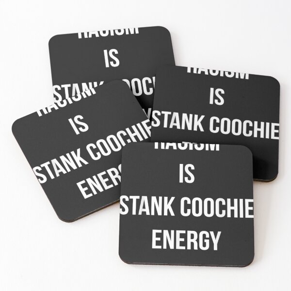 Item preview, Racism is stank coochie energy T-Shirt designed and sold by Lukifo-Mana.