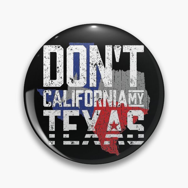 Item preview, Don't California My Texas, Liberal Frontrunner, Willie Nelson, Republicans, Lone Star State designed and sold by GeorgianaConn.