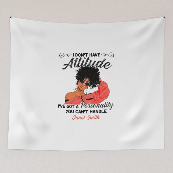 Item preview, Don't have attitude, Got personality, Can't Handle, Curly hair, Black Girl, Swag Girl, Personalized, Custom Name designed and sold by GeorgianaConn.