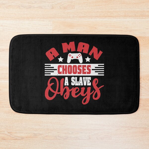 Item preview, Man Chooses Slave Obeys designed and sold by teamph.