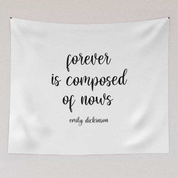 Item preview, forever is composed of nows designed and sold by corbrand.