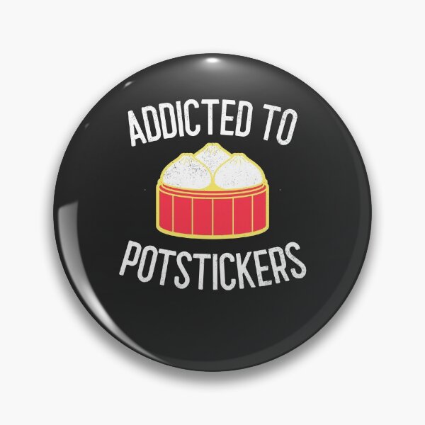 Item preview, Addicted To Potstickers Foodie Gift designed and sold by EricJP.