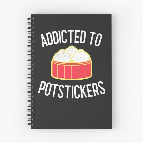 Item preview, Addicted To Potstickers Foodie Gift designed and sold by EricJP.