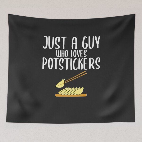 Item preview, Just A Guy Who Loves Potstickers Foodie Gift designed and sold by EricJP.