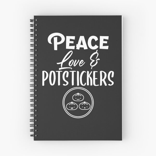 Item preview, Peace Love & Potstickers Foodie Gift designed and sold by EricJP.