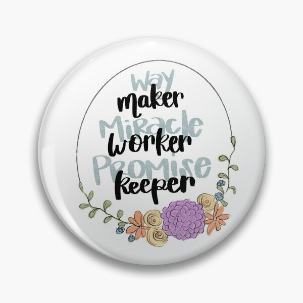 Item preview, Way Maker Miracle Worker Promise Keeper designed and sold by La Root.