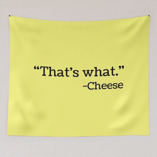 Item preview, Thats What Cheese Said designed and sold by CeciLop.