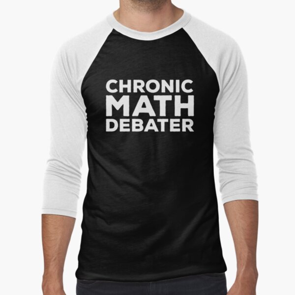 Chronischer Mathe-Debattierer Baseballshirt mit 3/4-Arm
