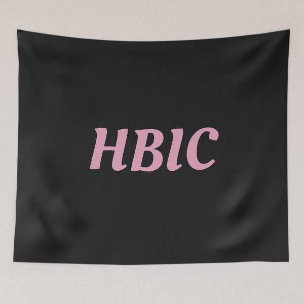 Item preview, HBIC - Head b*tch in charge designed and sold by MohitJain1109.