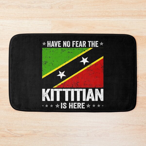 Item preview, Have No Fear The Kittitian Is Here  Saint Kitts and Nevis Flag Design designed and sold by JJDzignsShop.
