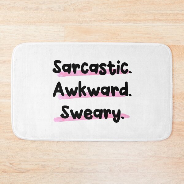 Item preview, Sarcastic Awkward Sweary designed and sold by owliedesign.