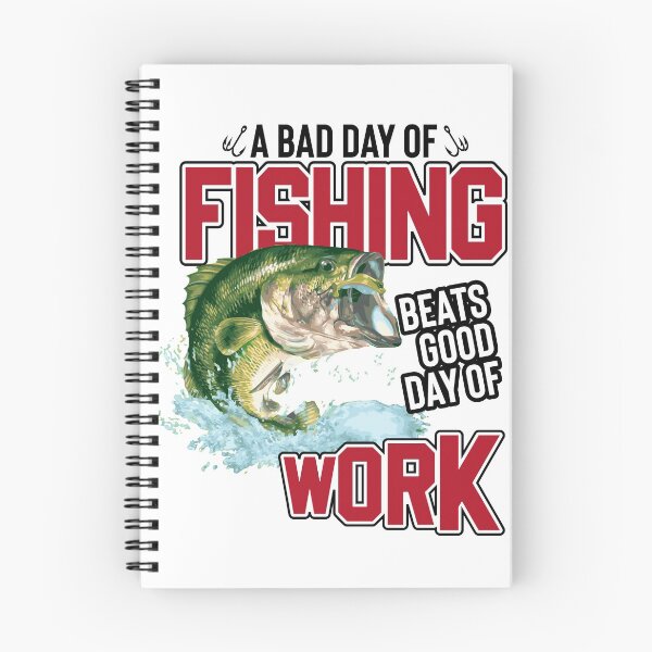Item preview, A Bad Day Of Fishing Beats Good Day Of Work designed and sold by MoMotutSu.