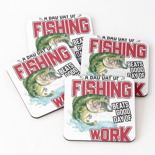 Item preview, A Bad Day Of Fishing Beats Good Day Of Work designed and sold by MoMotutSu.