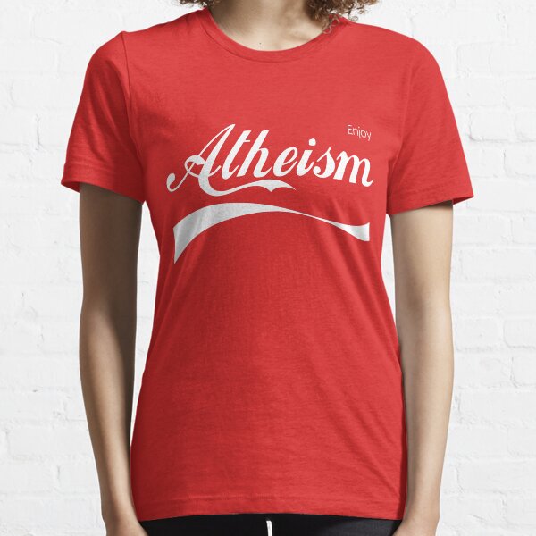 Enjoy Atheism Essential T-Shirt