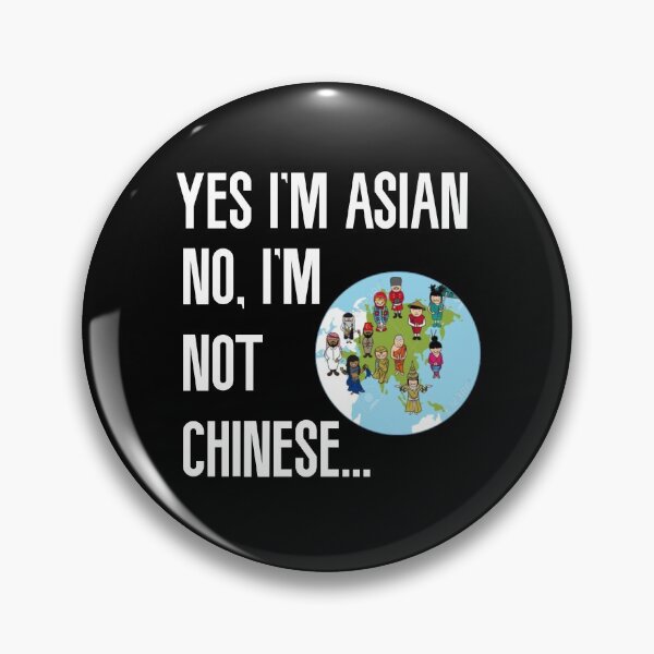 Item preview, Im Not Chinese - yes I'm asian, no I'm not chinese designed and sold by Alessandro Portavoce.