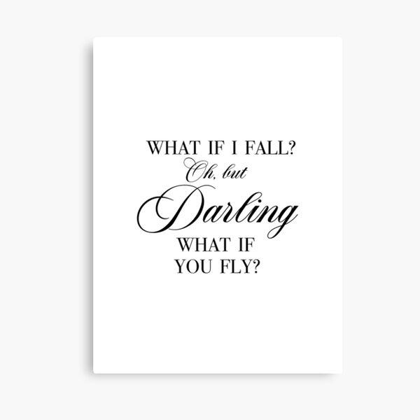 Item preview, What If I Fall? Oh but Darling What If You Fly? designed and sold by corbrand.