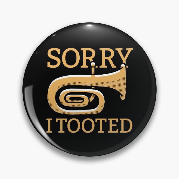 Item preview, Sorry I Tooted Funny Jazz Tuba Player School Band Class Gear designed and sold by DynamicDesign.