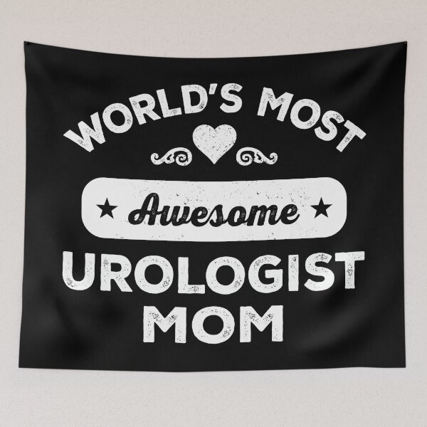 Item preview, World's most awesome urologist mom designed and sold by SidTastic .