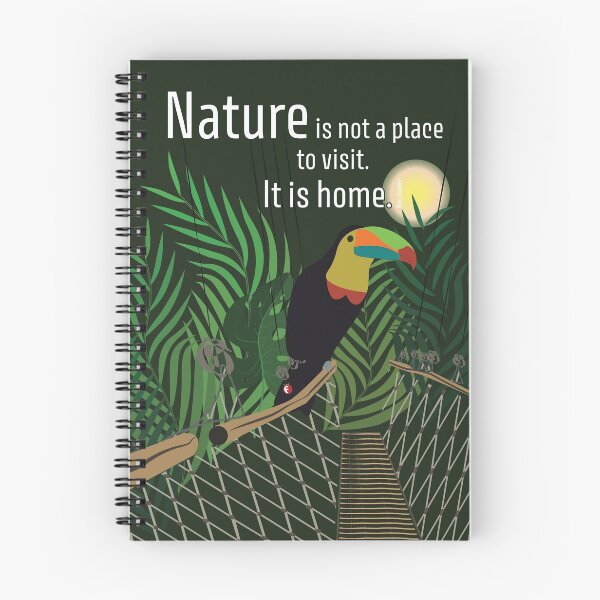 Item preview, Nature is not a place to visit. It is home. [Gary Snyder - quote] designed and sold by fraga-ro.