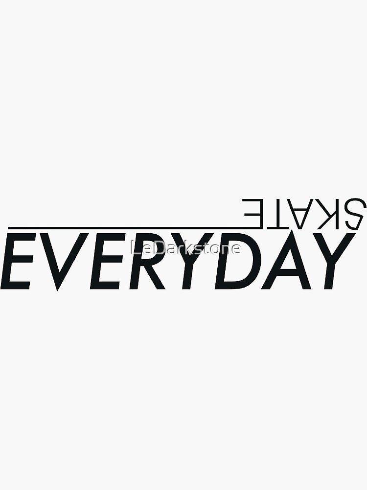Thumbnail 3 of 3, Sticker, Skate everyday designed and sold by LeDarkstone.