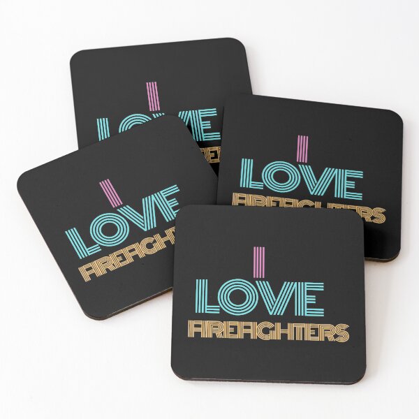 Item preview, I love fire fighters designed and sold by Fortified.