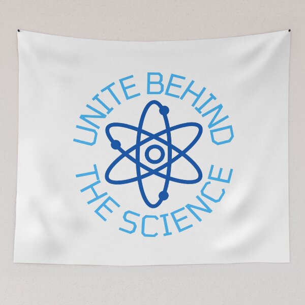 Item preview, Unite Behind The Science designed and sold by Martin-bivert.