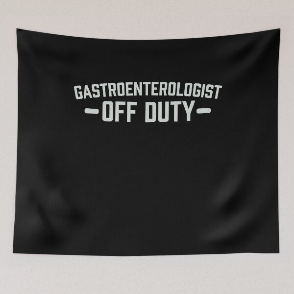 Item preview, Gastroenterologist Off Duty Gastroenterology designed and sold by CebusClouds.