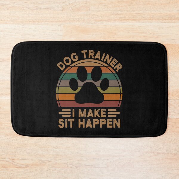Item preview, Dog Trainer I Make Sit Happen,Funny Retro Vintage dog tariner gift designed and sold by Theobsessed01.