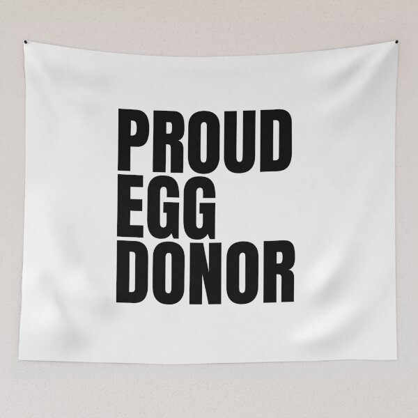 Item preview, Proud egg donor designed and sold by crikz.