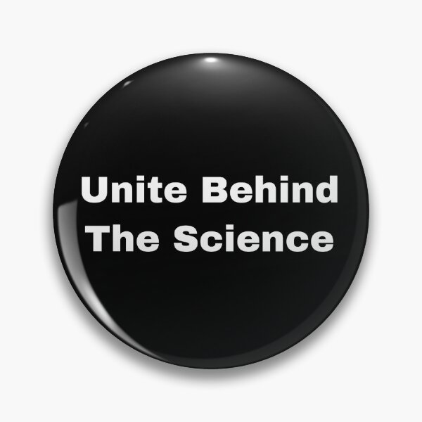 Item preview, Unite Behind The Science designed and sold by Yeewen88.