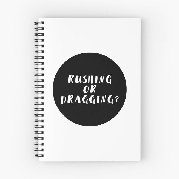 Item preview, Rushing or Dragging? designed and sold by AlanPun.
